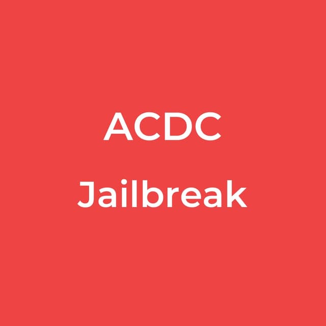 Jailbreak