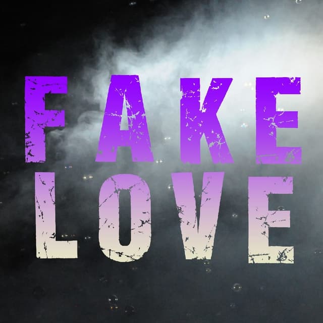 Fake Love