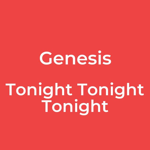 Tonight Tonight Tonight