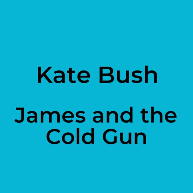 James and the Cold Gun