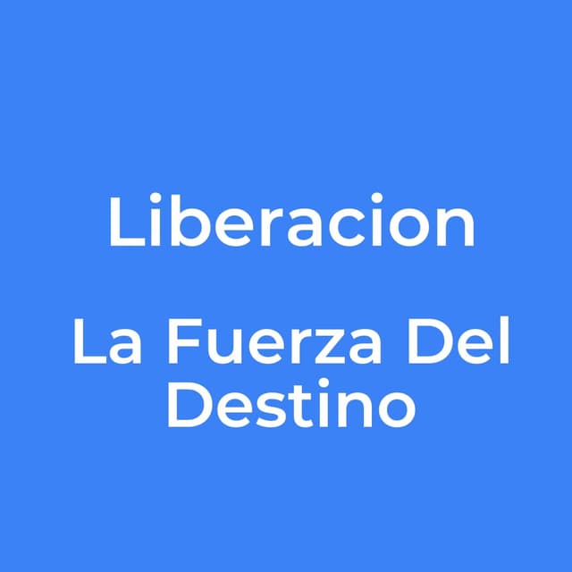 La Fuerza Del Destino