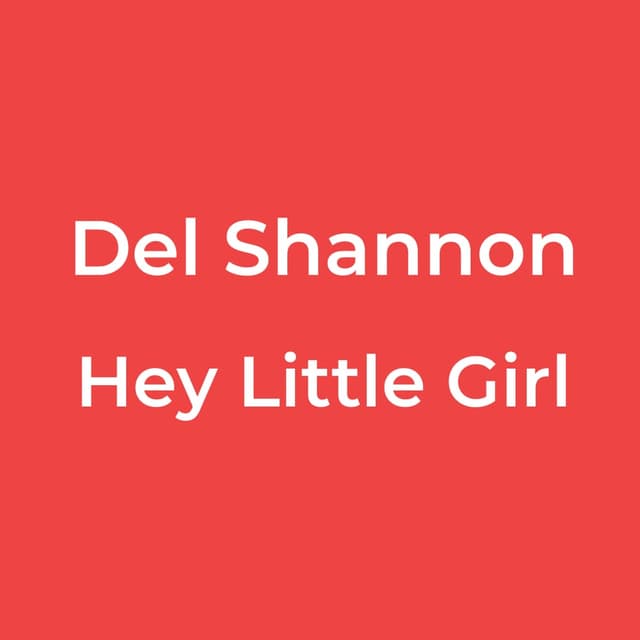 Hey Little Girl