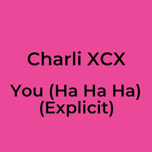 You (Ha Ha Ha) (Explicit)