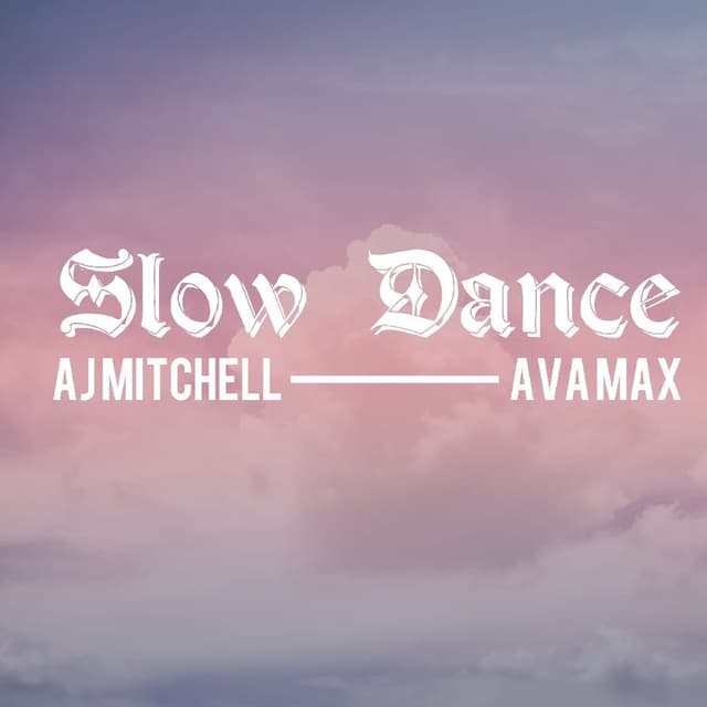 Slow Dance