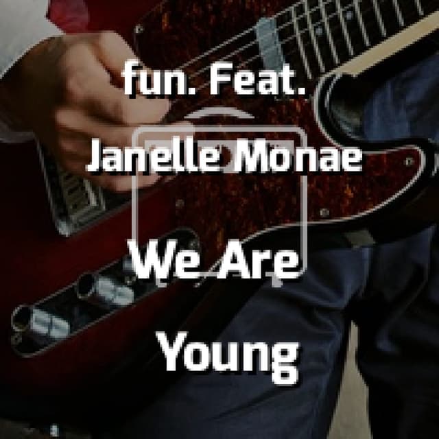 We Are Young
