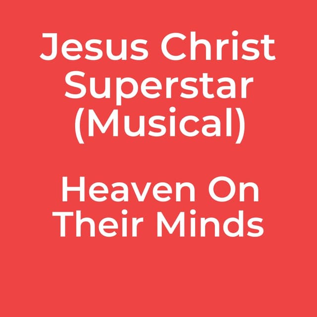 Heaven On Their Minds