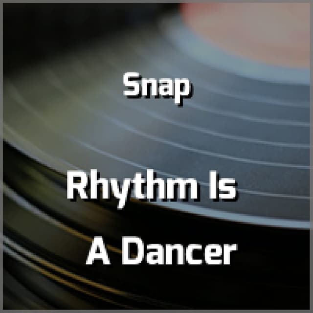 Rhythm Is A Dancer