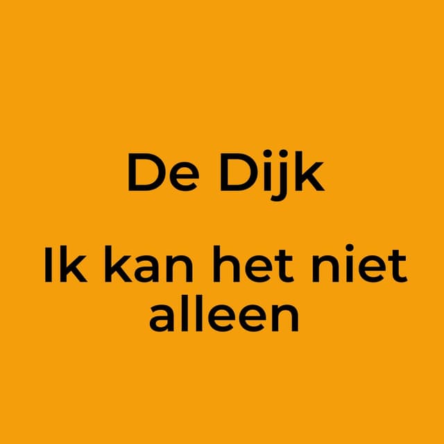 Ik kan het niet alleen