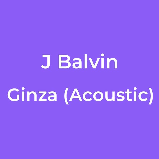 Ginza (Acoustic)