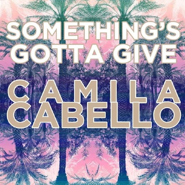 Something's Gotta Give