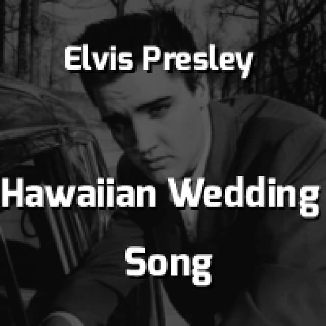 Hawaiian Wedding Song