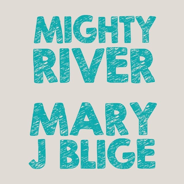 Mighty River (Mudbound Soundtrack)