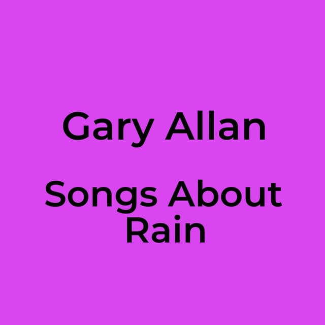 Songs About Rain