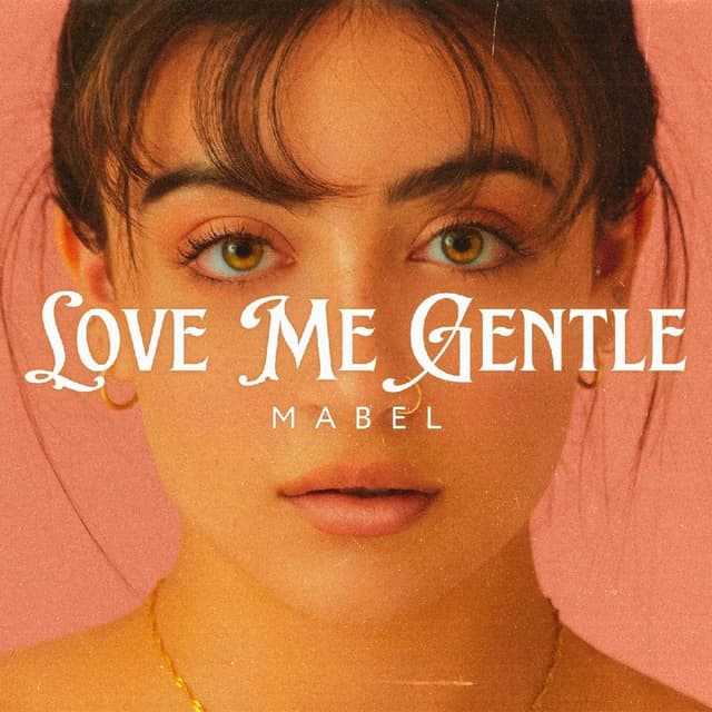 Love Me Gentle