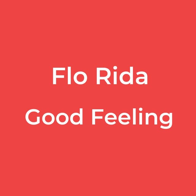 Good Feeling