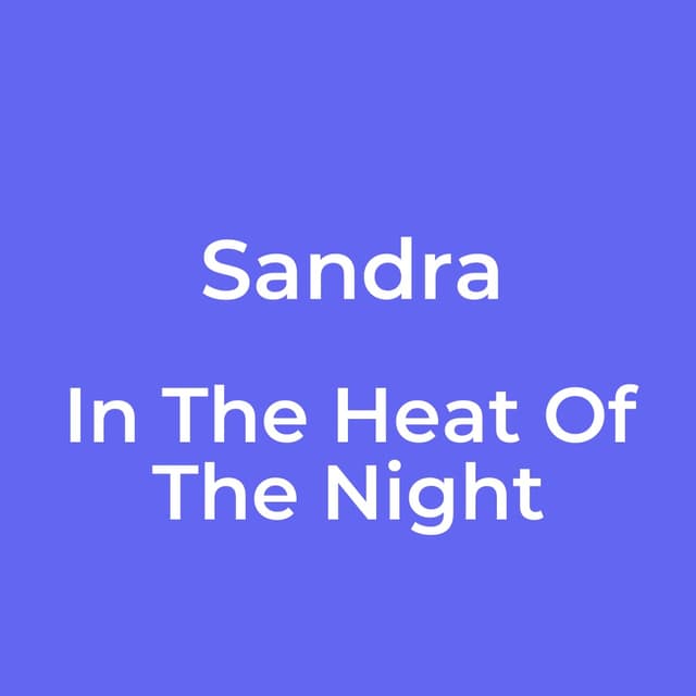 In The Heat Of The Night