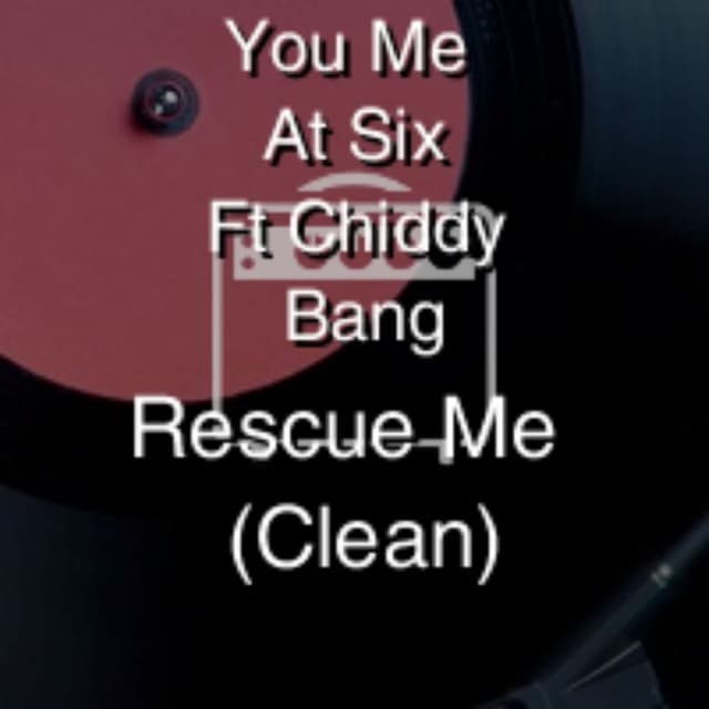 Rescue Me (Clean)