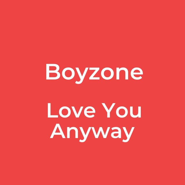 Love You Anyway
