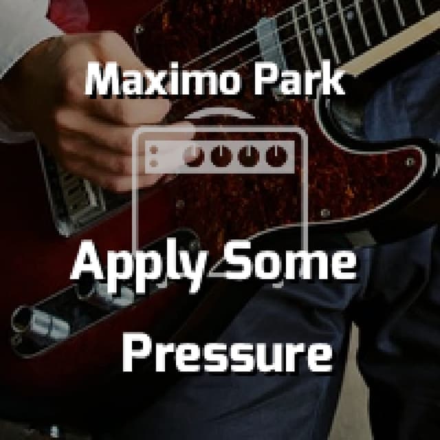 Apply Some Pressure