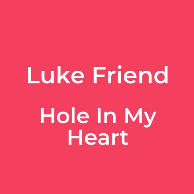 Hole In My Heart