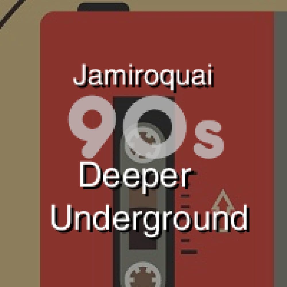 Jamiroquai - Deeper Underground