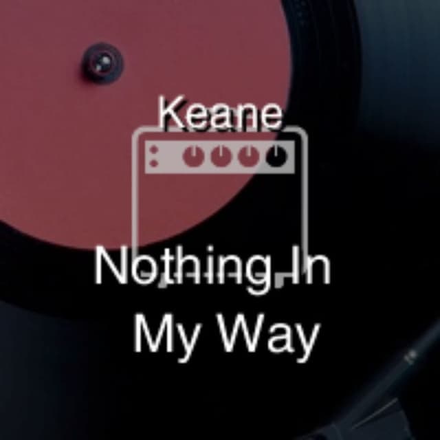 Nothing In My Way