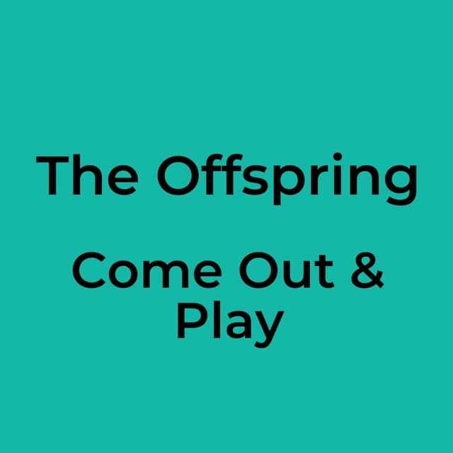 Come Out & Play