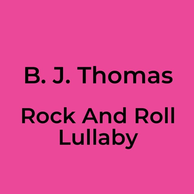 Rock And Roll Lullaby