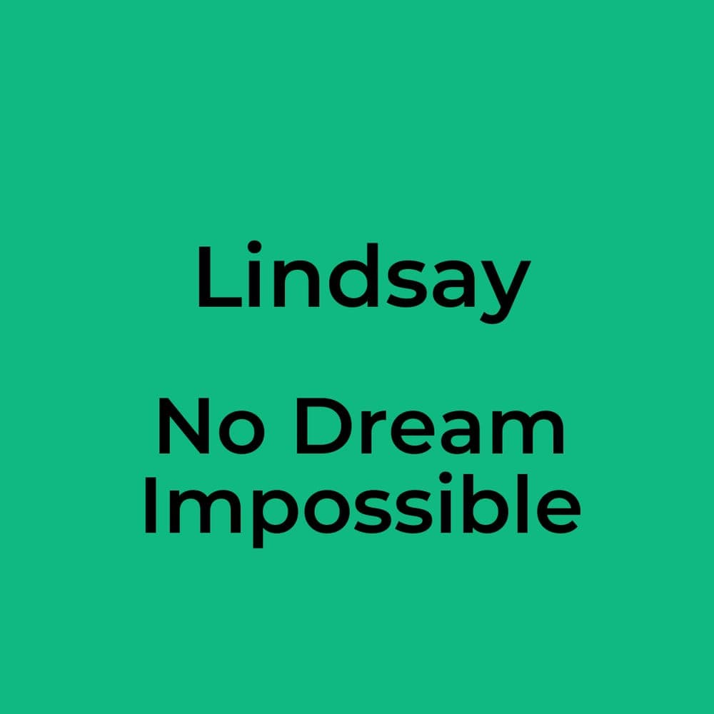 Lindsay - No Dream Impossible