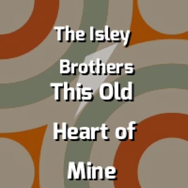 This Old Heart of Mine (Is Weak for You)