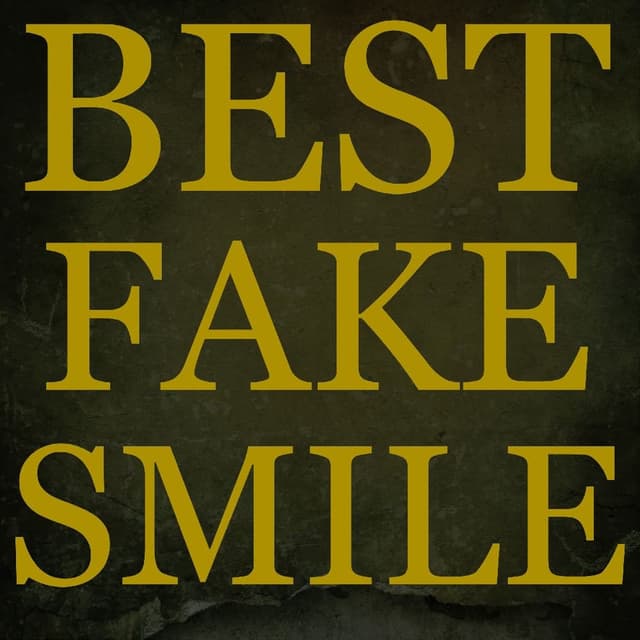 Best Fake Smile