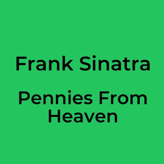 Pennies From Heaven