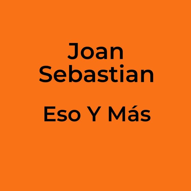 Eso Y Más