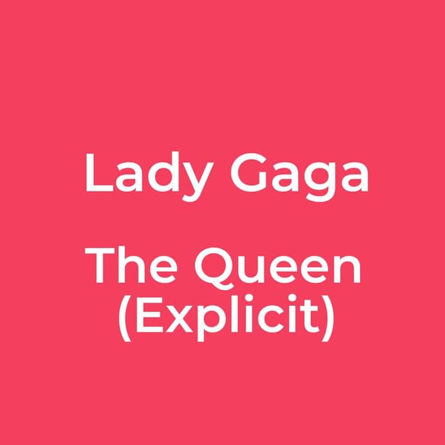 The Queen (Explicit)