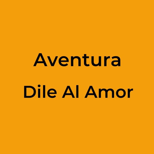 Dile Al Amor