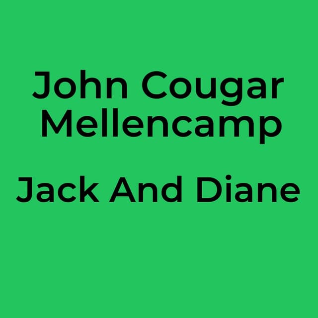 Jack And Diane