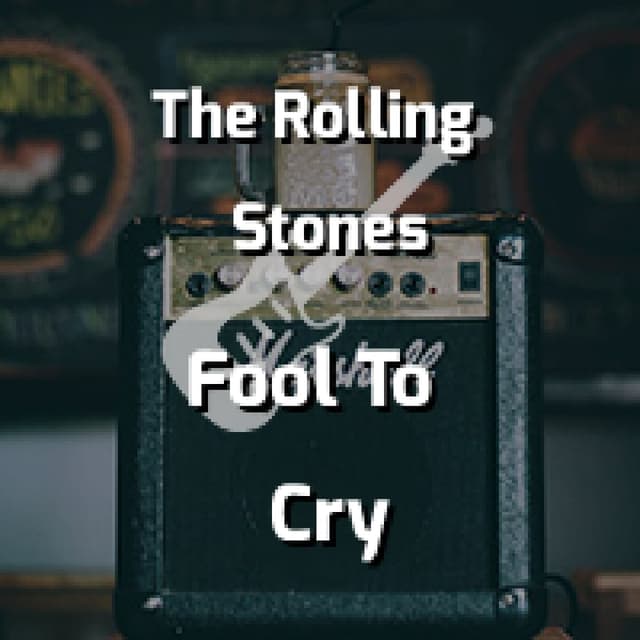 Fool To Cry