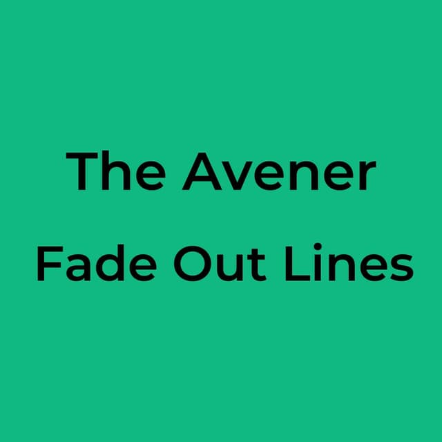 The Avener - Fade Out Lines
