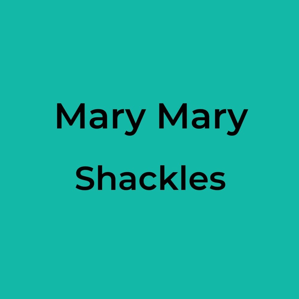 Mary Mary - Shackles