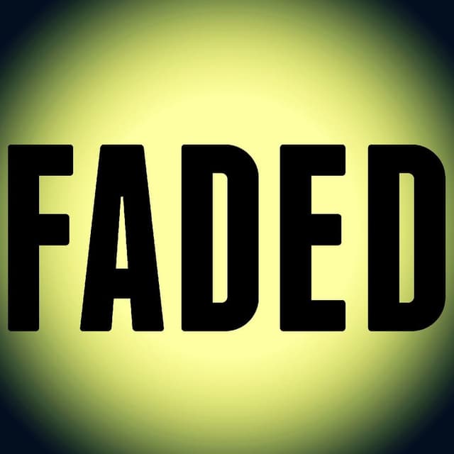 Faded