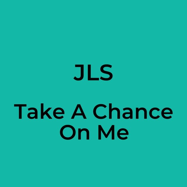 Take A Chance On Me