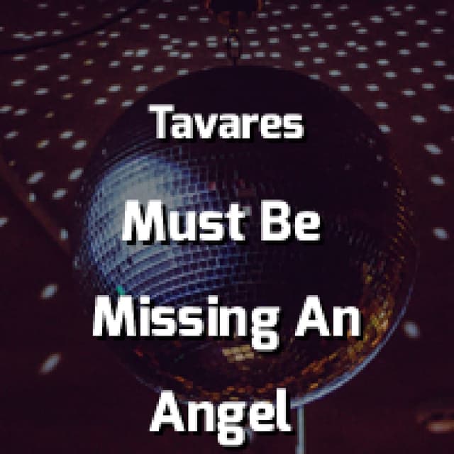 Heaven Must Be Missing An Angel