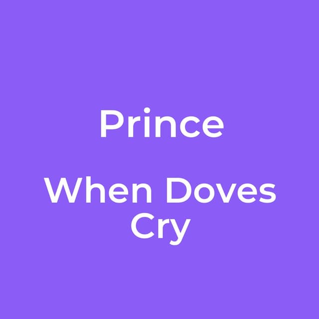 When Doves Cry