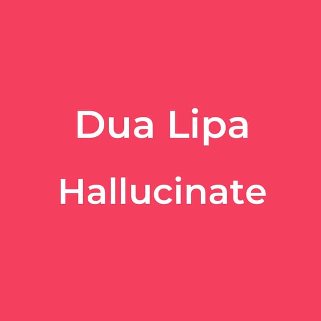 Hallucinate