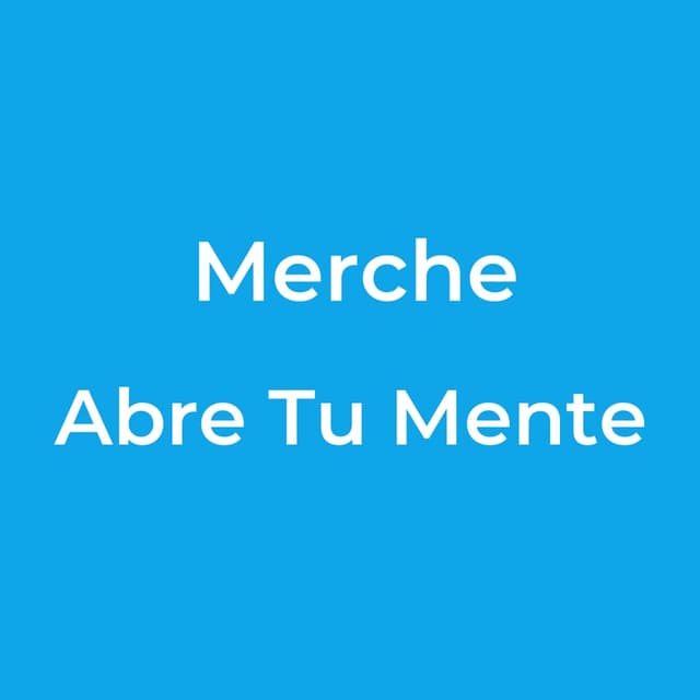 Abre Tu Mente