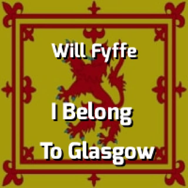 I Belong To Glasgow