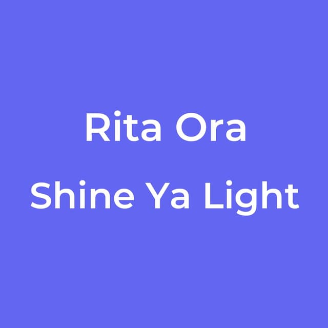 Shine Ya Light