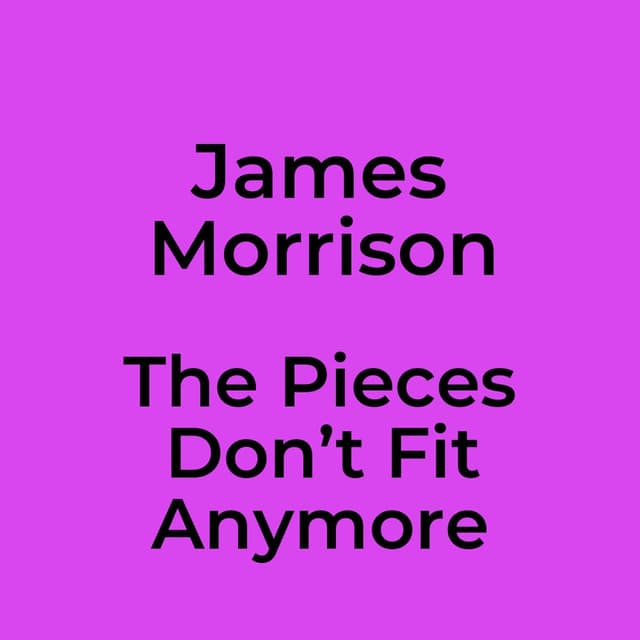 The Pieces Don’t Fit Anymore