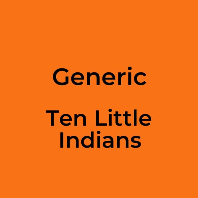 Ten Little Indians