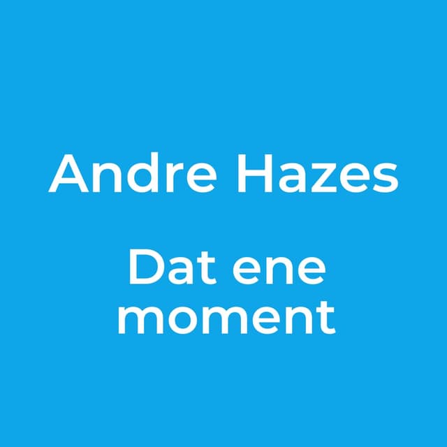 Dat ene moment